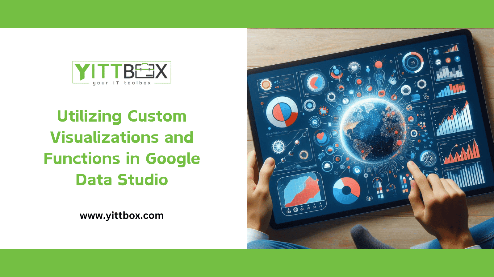 Utilizing Custom Visualizations and Functions in Google Data Studio