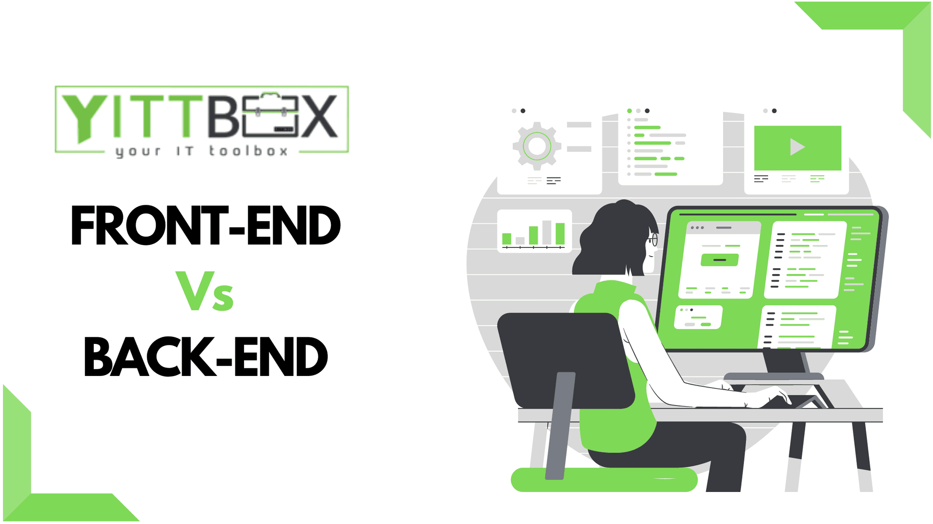 All you need to know about Front End vs Back End Development