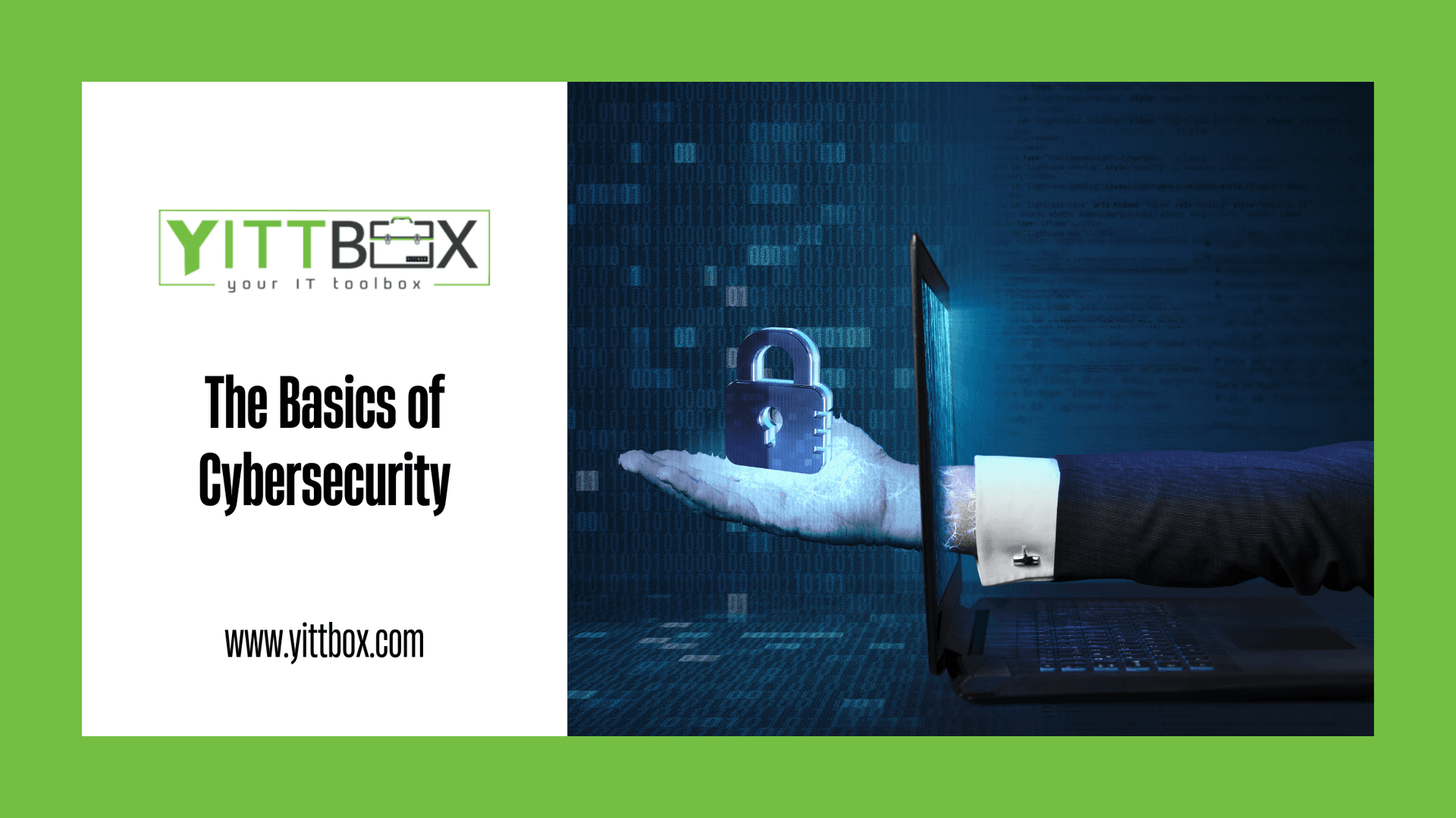 The Basics of Cybersecurity