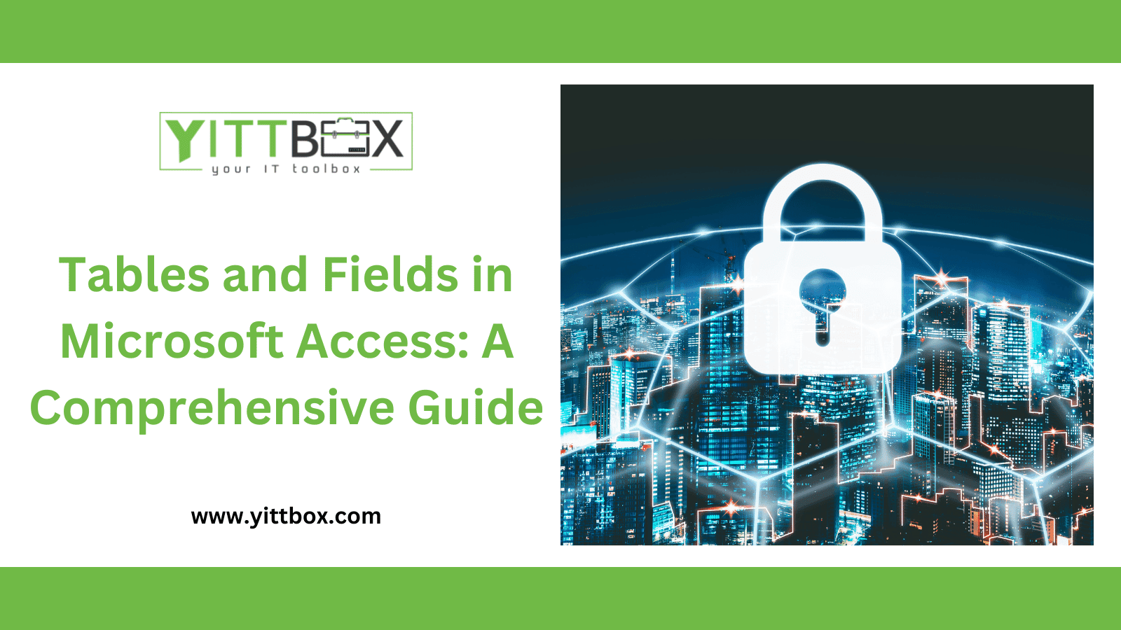Tables and Fields in Microsoft Access: A Comprehensive Guide